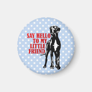 Sag Hallo zu meinem kleinen Hund Magnet