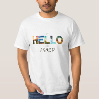 Sag HELLO zum weltreisenden T - Shirt