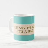 Sag, ich bin komische Tasse (Vorderseite Links)