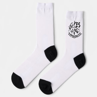 Sag Ja zu neuen Erfahrungen (Schwarzer Text) Socken