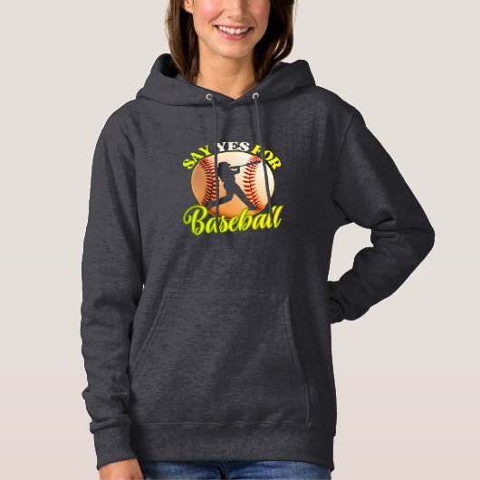 Sag Ja zum Baseball Hoodie (Vorderseite)