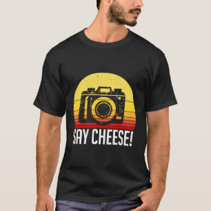 Sag Käse Fotograf Alte Kamera Fotografie T-Shirt