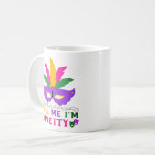 Sag mir, ich bin Hübsch Mardi Gras Festival Kaffeetasse (Vorderseite Links)