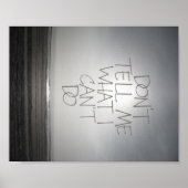 Sag mir nicht, was ich nicht Poster machen kann (Vorne)