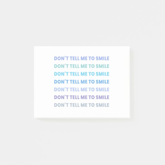 Sag mir nicht zu lächeln post-it klebezettel (Vorderseite)