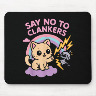 Sag Nein zu Clankers Anti-AI-Robotern Süße Kätzche Mousepad