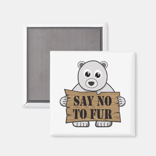 Sag nein zu Fur Magnet (Vorderseite/Rückseite)