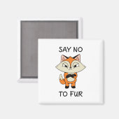 Sag nein zu Fur - Sad Fox Magnet (Vorderseite/Rückseite)