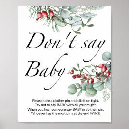 Sag nicht Baby Evergreen Baby Dusche Poster