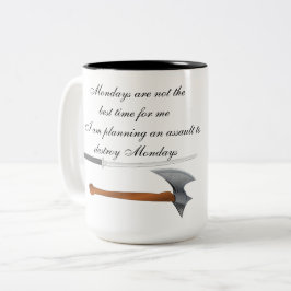 Sag NO zur Tasse am Montag