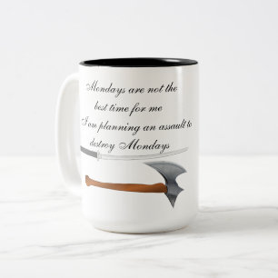 Sag NO zur Tasse am Montag