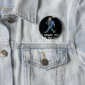 Sag Trump, ich hörte, du magst sie dumm lustig _2 Button (Beispiel)