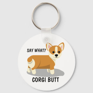 Sag was? Corgi Hintern Schlüsselanhänger