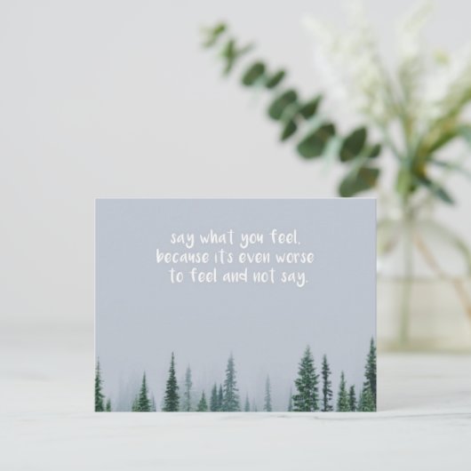 Sag, was du fühlst postkarte (Stehend Vorderseite)