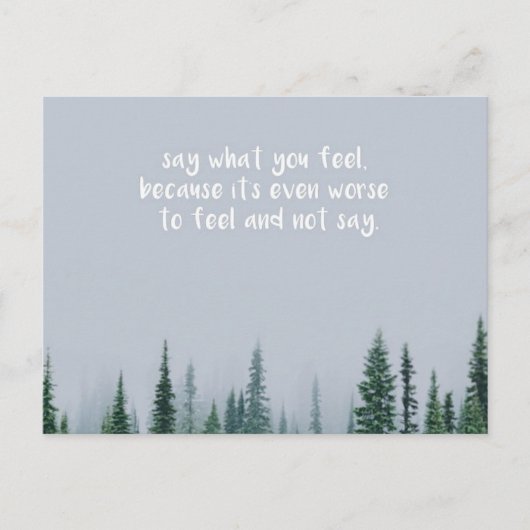 Sag, was du fühlst postkarte (Vorderseite)