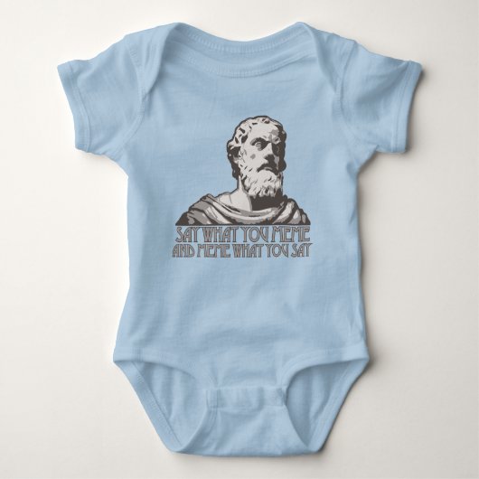 Sag, was du meinst und was du sagst baby strampler (Vorderseite)