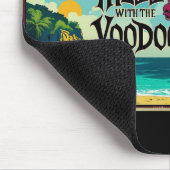Sage dich nicht mit dem Voodoo an Mousepad (Ecke)