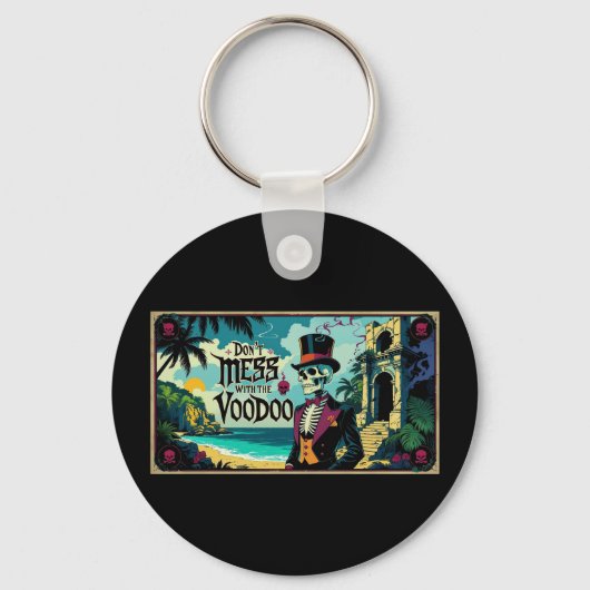 Sage dich nicht mit dem Voodoo an Schlüsselanhänger (Vorderseite)