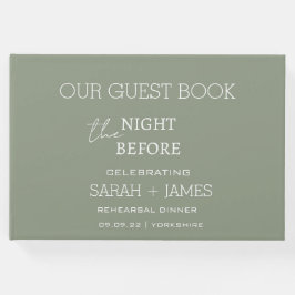 Sage Green am Abend vor der Probe Abendessen Gästebuch