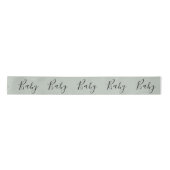 Sage Green Baby Script Elegant Baby Shower Satin Satinband (Vorderseite)