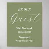 Sage Green Be Our Guest WiFi Wedding Sign Poster (Vorne)