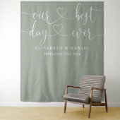 Sage Green Best Day Ever Heart Script Wedding Wandteppich (Beispiel)