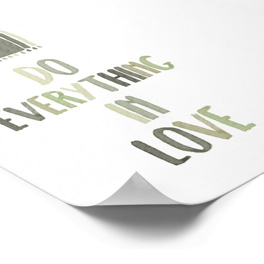 Sage Green Do alles in Liebe Poster (Ecke)
