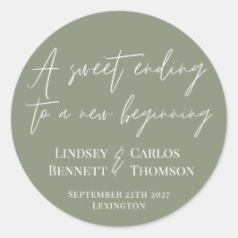Sage green Ein süßes Ende für einen Neuanfang Runder Aufkleber