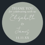 Sage Green Elegant Script Wedding Vielen Dank Runder Aufkleber<br><div class="desc">Diese sage grün minimalistisch elegante Skript Hochzeit danke Ihnen Aufkleber kann mit Ihren Informationen in der schicken Typografie personalisiert werden. Entwickelt von Thisisnotme©</div>
