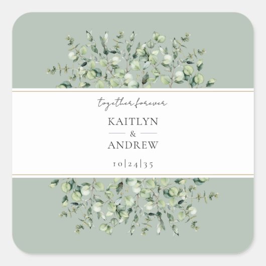 Sage Green Eucalyptus Together Forever Wedding Quadratischer Aufkleber (Vorderseite)