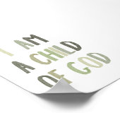 Sage green Ich bin ein Kind eines Gottes Poster (Ecke)