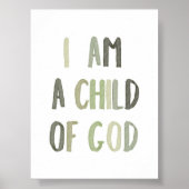 Sage green Ich bin ein Kind eines Gottes Poster (Vorne)