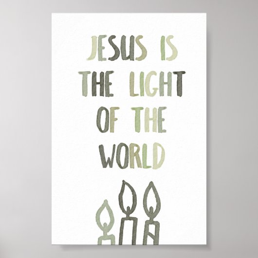 Sage green Jesus ist das Licht des Weltplakats Poster (Vorne)