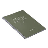 Sage Green Letters to My Future Husband Notebook Notizblock (Rechte Seite)
