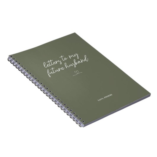 Sage Green Letters to My Future Husband Notebook Notizblock (Rechte Seite)