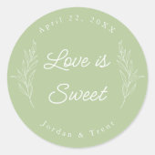 Sage Green Liebe is Sweet Fevor Sticker (Vorderseite)