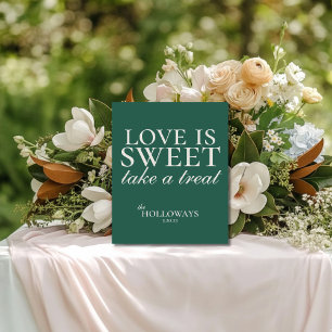 Sage Green Liebe ist ein süßes Hochzeitsdessert Sockelschild