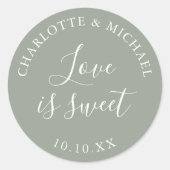 Sage Green Liebe ist süße Gastgeschenk Hochzeit Runder Aufkleber (Vorderseite)