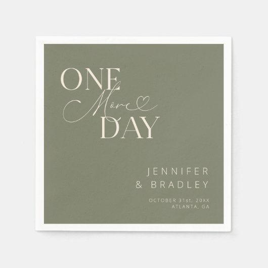 Sage Green One more day Probe Dinner Serviette (Vorderseite)