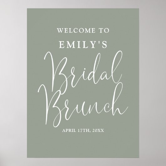 Sage Green Script Bridal Brunch Begrüßungszeichen Poster (Vorne)