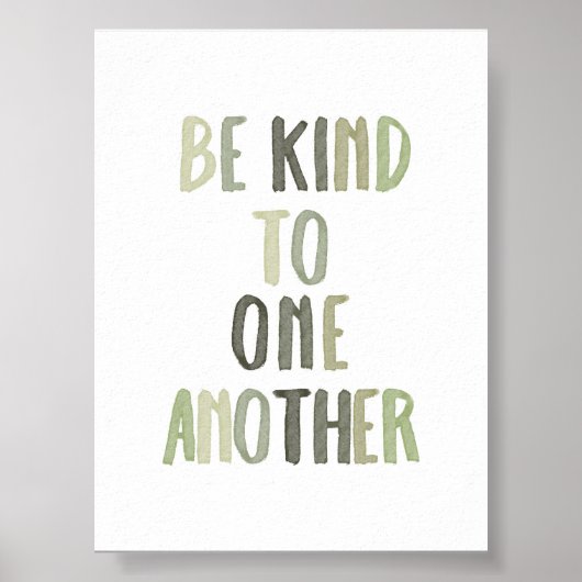 Sage green Sei freundlich zu einem anderen Poster (Vorne)