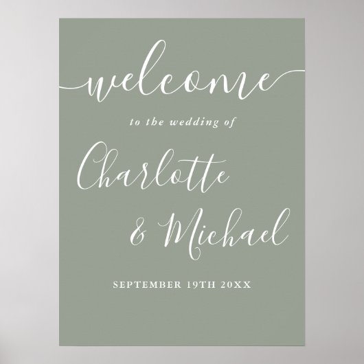 Sage Green Signature Script Hochzeitsschrift Begrü Poster (Vorne)