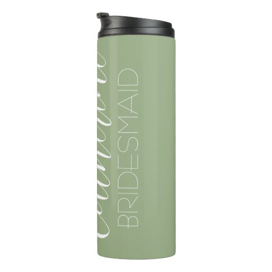 Sage Green stilisiert Wedding Bridesmaid Thermosbecher (Nach rechts gedreht)