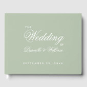 Sage Green Wedding Simple White Script Calligraphy Gästebuch (Vorderseite)
