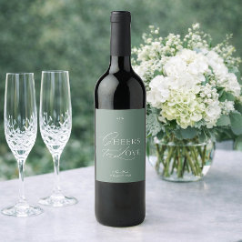 Sage Green Wedding Wine Label – Cheers to Love Weinetikett