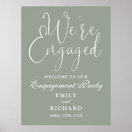 Sage Green Wir sind Verlobte Verlobung Willkommens Poster