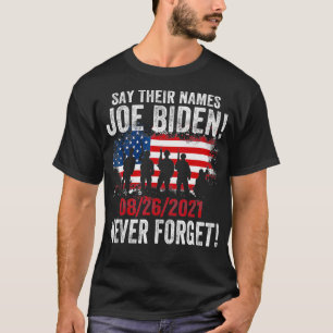 Sage ihre Namen Joe Namen von gefallenen Soldaten T-Shirt