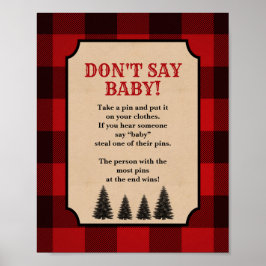 Sage kein Baby Diaper Button Lumberjack Sign Poster