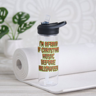 Sage "Nein" zur Feiertagsmusik vor Halloween Funny Trinkflasche