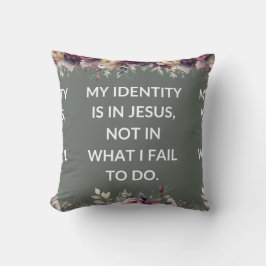 Sage pillow with a simple religious quote kissen